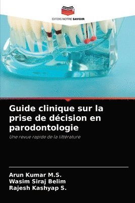 Guide clinique sur la prise de dcision en parodontologie 1