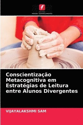 Conscientizao Metacognitiva em Estratgias de Leitura entre Alunos Divergentes 1