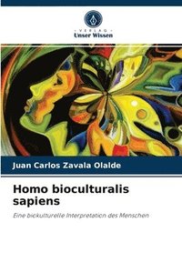 bokomslag Homo bioculturalis sapiens