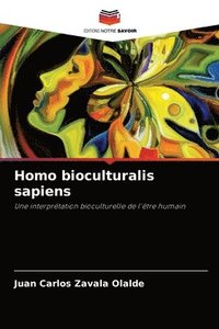 bokomslag Homo bioculturalis sapiens