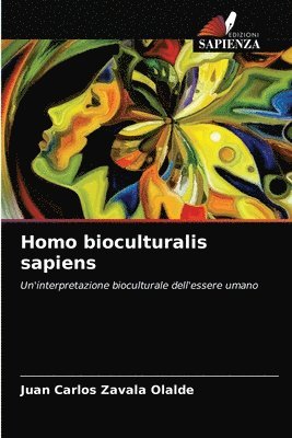 Homo bioculturalis sapiens 1