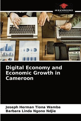 bokomslag Digital Economy and Economic Growth in Cameroon