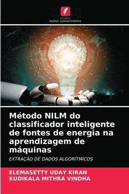 bokomslag Mtodo NILM do classificador inteligente de fontes de energia na aprendizagem de mquinas