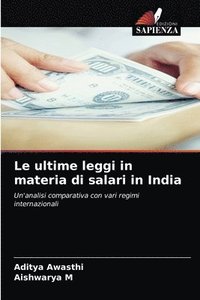 bokomslag Le ultime leggi in materia di salari in India
