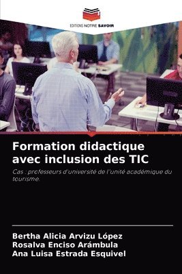 Formation didactique avec inclusion des TIC 1