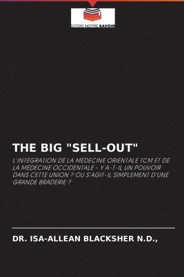 The Big &quot;Sell-Out&quot; 1