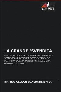 bokomslag La Grande &quot;Svendita