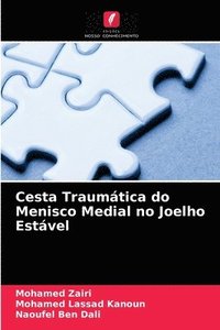 bokomslag Cesta Traumatica do Menisco Medial no Joelho Estavel