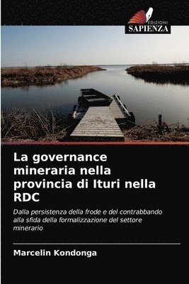 La governance mineraria nella provincia di Ituri nella RDC 1