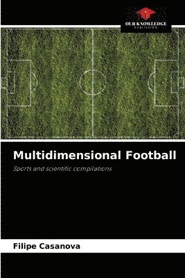 bokomslag Multidimensional Football