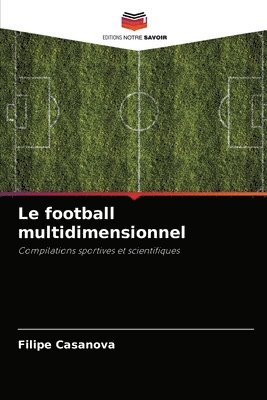 Le football multidimensionnel 1