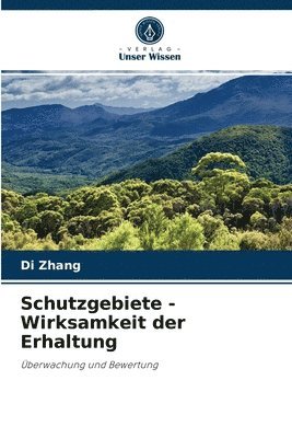 bokomslag Schutzgebiete - Wirksamkeit der Erhaltung