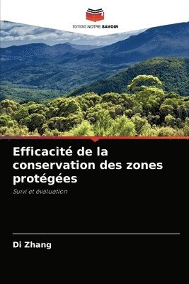 Efficacit de la conservation des zones protges 1