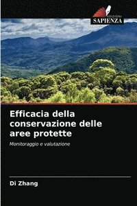 bokomslag Efficacia della conservazione delle aree protette