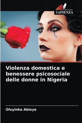 Violenza domestica e benessere psicosociale delle donne in Nigeria 1
