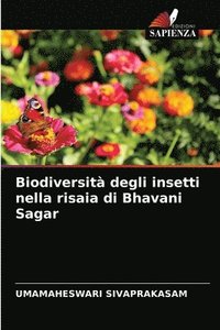 bokomslag Biodiversit degli insetti nella risaia di Bhavani Sagar