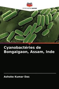 bokomslag Cyanobactries de Bongaigaon, Assam, Inde