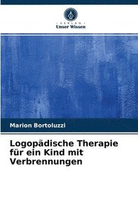 bokomslag Logopdische Therapie fr ein Kind mit Verbrennungen