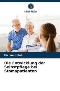 bokomslag Die Entwicklung der Selbstpflege bei Stomapatienten