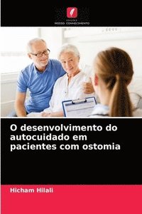 bokomslag O desenvolvimento do autocuidado em pacientes com ostomia