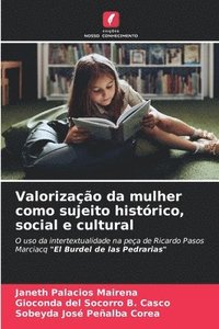 bokomslag Valorização da mulher como sujeito histórico, social e cultural