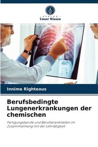 bokomslag Berufsbedingte Lungenerkrankungen der chemischen