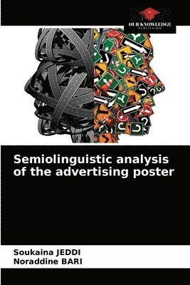 bokomslag Semiolinguistic analysis of the advertising poster