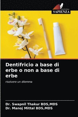 bokomslag Dentifricio a base di erbe o non a base di erbe