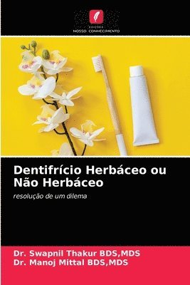 bokomslag Dentifrício Herbáceo ou Não Herbáceo