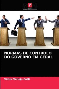 bokomslag Normas de Controlo Do Governo Em Geral