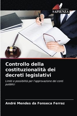 Controllo della costituzionalit dei decreti legislativi 1