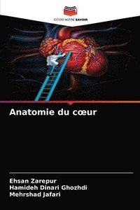 bokomslag Anatomie du coeur
