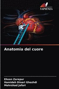 bokomslag Anatomia del cuore