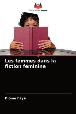 Les femmes dans la fiction fminine 1