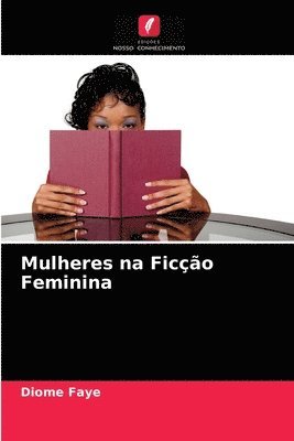 bokomslag Mulheres na Fico Feminina