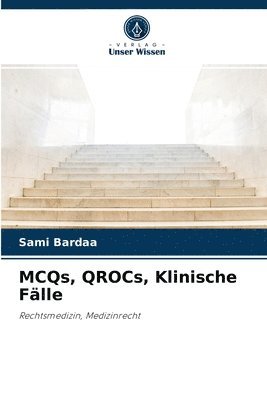 bokomslag MCQs, QROCs, Klinische Flle