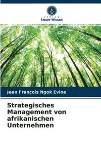 bokomslag Strategisches Management von afrikanischen Unternehmen