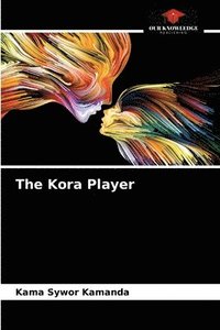 bokomslag The Kora Player