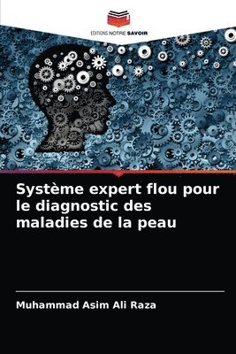 Systme expert flou pour le diagnostic des maladies de la peau 1