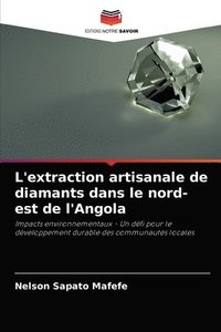 bokomslag L'extraction artisanale de diamants dans le nord-est de l'Angola