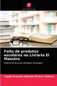 bokomslag Falta de produtos escolares na Livraria El Maestro