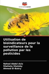 bokomslag Utilisation de bioindicateurs pour la surveillance de la pollution par les pesticides