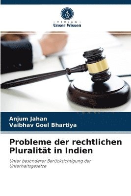 Probleme der rechtlichen Pluralitat in Indien 1