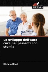 bokomslag Lo sviluppo dell'auto-cura nei pazienti con stomia