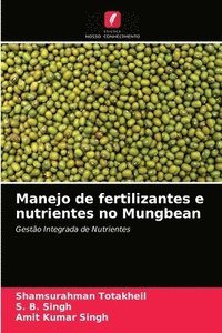 bokomslag Manejo de fertilizantes e nutrientes no Mungbean