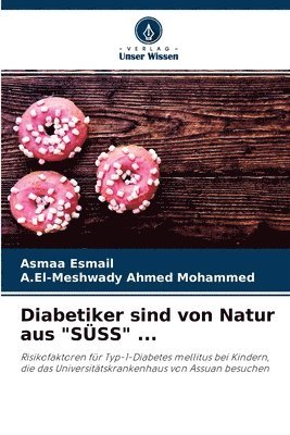 Diabetiker sind von Natur aus &quot;SSS&quot; ... 1