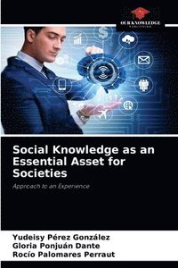 bokomslag Social Knowledge as an Essential Asset for Societies