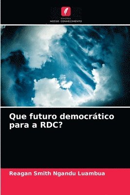 Que futuro democrtico para a RDC? 1