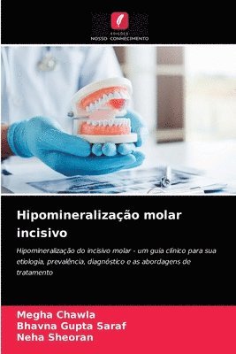 Hipomineralizao molar incisivo 1