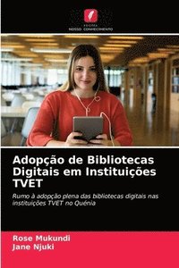 bokomslag Adopo de Bibliotecas Digitais em Instituies TVET